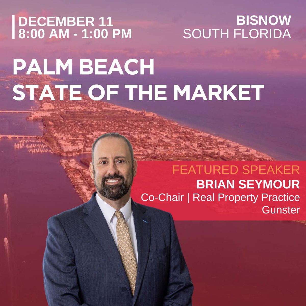 Bisnow Miami Flyer Gunster